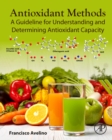 Image for Antioxidant methods  : a guideline for understanding and determining antioxidant capacity