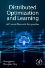 Image for Distributed Optimization and Learning : A Control-Theoretic Perspective