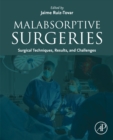 Image for Malabsorptive surgeries  : surgical techniques, results, and challenges