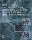 Image for Micro- and Nanostructured Epoxy Thermosetting Polymer Blends and their Nanocomposites