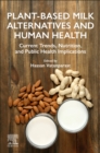 Image for Plant-Based Milk Alternatives and Human Health