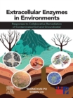 Image for Extracellular Enzymes in Environments: Responses to Collaborative Remediation of Contaminated Soil and Groundwater