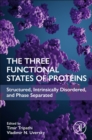 Image for The Three Functional States of Proteins