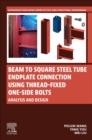 Image for Beam to Square Steel Tube Endplate Connection Using Thread-Fixed One-Side Bolts
