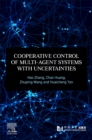 Image for Cooperative control of multi-agent systems with uncertainties