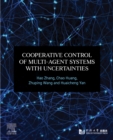 Image for Cooperative Control of Multi-Agent Systems With Uncertainties