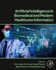 Image for Artificial Intelligence in Biomedical and Modern Healthcare Informatics