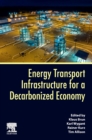 Image for Energy Transport Infrastructure for a Decarbonized Economy