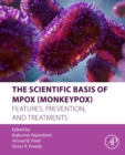 Image for The Scientific Basis of Mpox (Monkeypox)