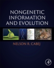 Image for Nongenetic Information and Evolution