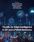 Image for TinyML for Edge Intelligence in IoT and LPWAN Networks