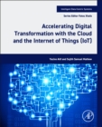 Image for Accelerating Digital Transformation with the Cloud and the Internet of Things (IoT)