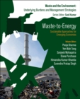 Image for Waste-to-Energy : Sustainable Approaches for Emerging Economies