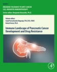 Image for Immune landscape of pancreatic cancer development and drug resistance : Volume 5