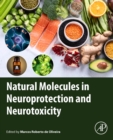 Image for Natural Molecules in Neuroprotection and Neurotoxicity