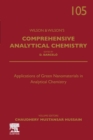 Image for Applications of green nanomaterials in analytical chemistry : Volume 105