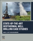 Image for State-of-the-Art Geothermal Well Drilling Case Studies