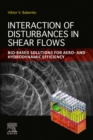 Image for Interaction of Disturbances in Shear Flows: Bio-Based Solutions for Aero- And Hydrodynamic Efficiency