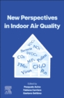 Image for New Perspectives in Indoor Air Quality