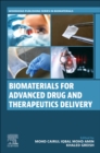 Image for Biomaterials for Advanced Drug and Therapeutics Delivery
