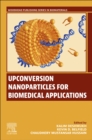 Image for Upconversion Nanoparticles for Biomedical Applications