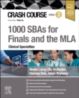 Image for Crash Course 1000 SBAs for Finals and the MLA - Clinical Specialties
