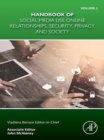 Image for Handbook of Social Media Use Online Relationships, Security, Privacy, and Society. Volume 2