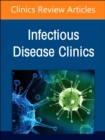 Image for Hot Topics in Lung Infections, An Issue of Infectious Disease Clinics of North America