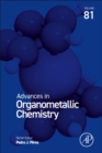 Image for Advances in organometallic chemistryVolume 81 : Volume 81