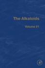 Image for The Alkaloids Volume 91: Chemistry and Biology
