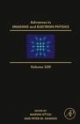 Image for Advances in imaging and electron physicsVolume 229