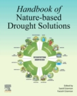 Image for Handbook of Nature-Based Drought Solutions