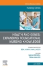 Image for Health and Genes: Expanding Foundational Nursing Knowledge