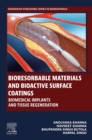Image for Bioresorbable Materials and Bioactive Surface Coatings