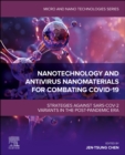 Image for Nanotechnology and Antivirus Nanomaterials for Combating COVID-19