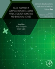 Image for Recent Advances in Computational Intelligence Applications for Biometrics and Biomedical Devices