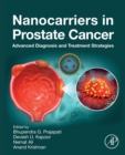 Image for Nanocarriers in prostate cancer: advanced diagnosis and treatment strategies