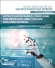 Image for Applied Mathematical Modeling for Biomedical Robotics and Wearable Devices