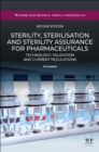 Image for Sterility, Sterilisation and Sterility Assurance for Pharmaceuticals
