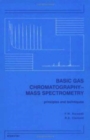 Image for Basic Gas Chromatography-Mass Spectrometry