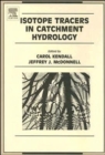 Image for Isotope tracers in catchment hydrology