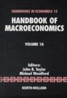 Image for Handbook of Macroeconomics : Volume 1A