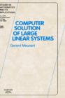 Image for Computer Solution of Large Linear Systems : Volume 28