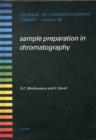 Image for Sample preparation in chromatography : Volume 65