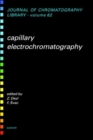 Image for Capillary electrochromatography : Volume 62