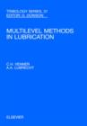 Image for Multilevel methods in lubrication : Volume 37