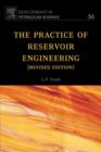 Image for The Practice of Reservoir Engineering (Revised Edition) : Volume 36