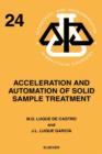 Image for Acceleration and automation of solid sample treatment : Volume 24