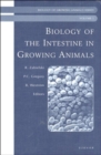 Image for Biology of the Intestine in Growing Animals : Biology of Growing Animals Series : Volume 1