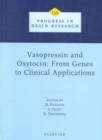 Image for Vasopressin and oxytocin  : from genes to clinical applications : Volume 139